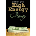 RealityShifters Guide to High Energy Money - Paperback