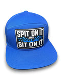 Spit On It and Sit On It 7 Panel Canvas Patch Snapback