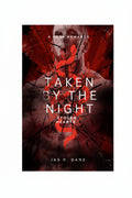 (Best-seller)Taken by the Night - dark romance duet (signed paperback) by Jas P. Dane
